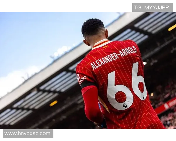 20年红军生涯!阿诺德转投皇马,挑战新环境能否再攀高峰?_706